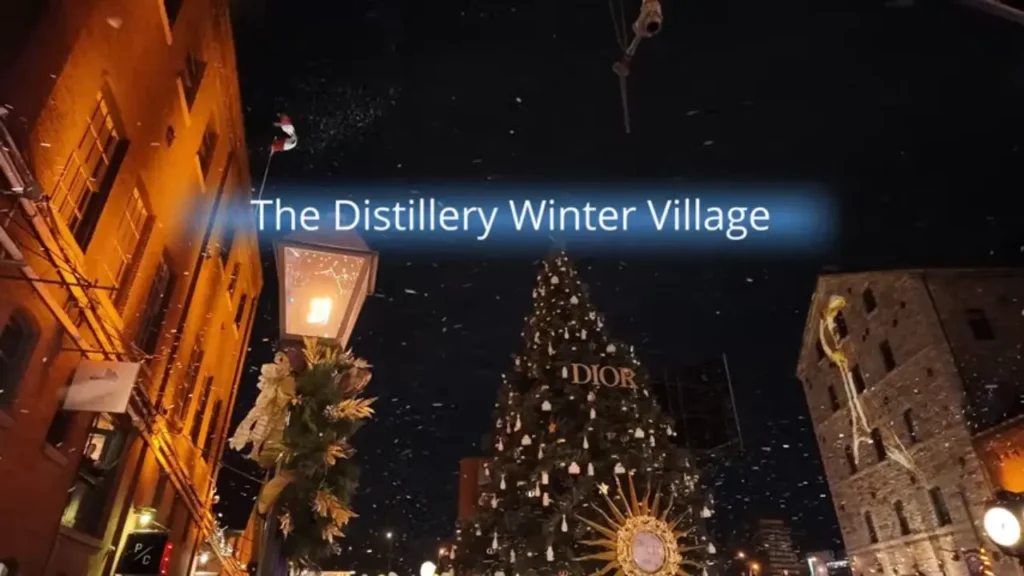 The Distillery Winter Village on Chirstmas